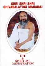 Shivabalayogi His Life